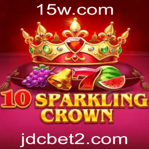 Descubra o Fascinante Mundo do Jogo 10SparklingCrown com JDCBet